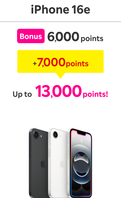iPhone 16e: Extra ¥6,000 points / Combined with 7,000 points / Save up to ¥13,000 points!