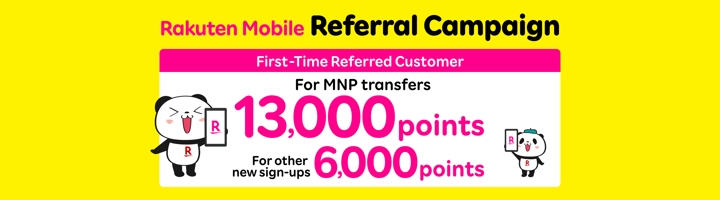 Apply for Rakuten Mobile via an existing subscriber's referral and receive 13,000 points for MNP transfers, or 6,000 points for other new sign-ups.